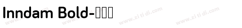 Inndam Bold字体转换
